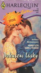 kniha Pokušení lásky - dva příběhy o lásce Horké léto / Dáma z Texasu, Harlequin 1996