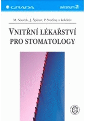 kniha Vnitřní lékařství pro stomatology, Grada 2005
