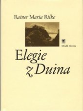 kniha Elegie z Duina, Mladá fronta 1999
