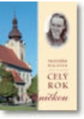 kniha Celý rok s Aničkou, Matice Cyrillo-Methodějská 2007