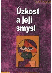 kniha Úzkost a její smysl, Portál 2012