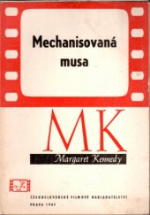 kniha Mechanisovaná musa, Československé filmové nakladatelství 1947