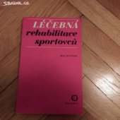 kniha Léčebná rehabilitace sportovců, Olympia 1982