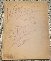 kniha Das Problem des Todes im Zusammenhang mit der künstlerischen Auffassung des Lebens, Philosophisch Anthroposophischer Verlag am Goetheanum Dornach 1935