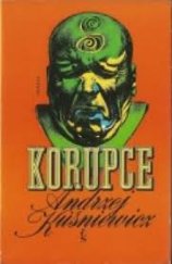 kniha Korupce hrdinská detektivka, Československý spisovatel 1974