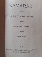 kniha Kamarádi Ze života pro život, Křesťanský Spolek Mládeže 1934