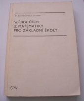 kniha Sbírka úloh z matematiky pro základní školy, SPN 1985