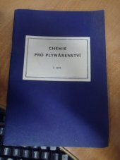 kniha Chemie pro plynárenství. 2. učební sešit, SNTL 1962