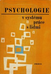 kniha Psychologie v systému práce s lidmi Sborník, Práce 1966