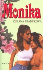 kniha Monika, Petra 2003