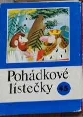 kniha Pohádkové lístečky Sv. 45 Soubor osmi lidových pohádek., Panorama 1983