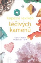 kniha Kapesní lexikon léčivých kamenů, Fontána 2009