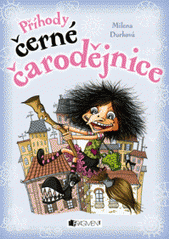 kniha Příhody černé čarodějnice, Fragment 2012