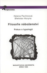 kniha Filosofie náboženství pokus o typologii, Masarykova univerzita 1999