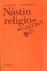 kniha Nástin religionistiky (uvedení do vědy o náboženstvích), Kalich 1988