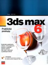 kniha 3ds max 6 praktické postupy, CPress 2004
