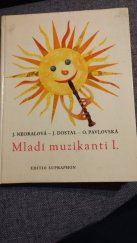 kniha Mladí muzikanti 1. [díl Knížka o hudbě pro 1. roč. lid. škol umění : Met. poznámky pro učitele., Supraphon 1970