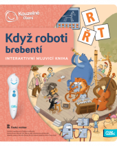 kniha Když roboti brebentí interaktivní mluvící kniha, Albi 2015