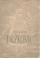 kniha Valentin Držkovic 1888-1948 : [Sborník k šedesátým narozeninám, Sdružení umělců slezských 1948