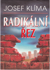 kniha Radikální řez, Středoevropské nakladatelství 1995