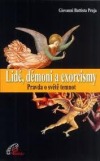 kniha Lidé, démoni a exorcismy pravda o světě temnot, Paulínky 2004