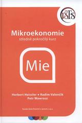 kniha Mikroekonomie středně pokročilý kurz, Vysoká škola finanční a správní 2010