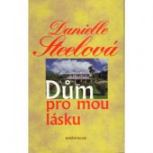 kniha Dům pro mou lásku, Knižní klub 1995