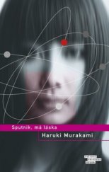 kniha Sputnik, má láska, Odeon 2009