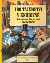 kniha 100 tajemství v knihovně [dobrodružná hra pro děti], Brio 1999