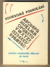 kniha Soukromé podnikání [zákony, komentáře, příklady], Jurisservis 1990