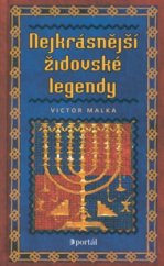kniha Nejkrásnější židovské legendy, Portál 2002