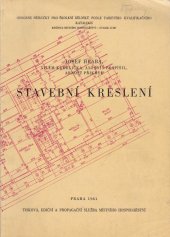 kniha Stavební kreslení odb. příručky pro školení dělníků podle tarifního kvalifikačního katalogu, TEPS místního hospodářství 1961