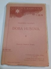 kniha Doba Husova vyňato z Dějin národu Českého, J. Otto 1925