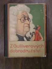kniha Gulliverovy cesty a dobrodružství v zemi trpaslíků a obrů, Alois Hynek 1911