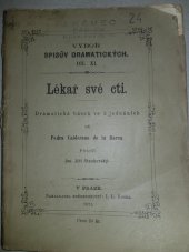 kniha Lékař své cti dramatická báseň ve třech jednáních, I.L. Kober 1871