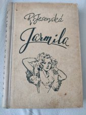 kniha Jarmila  Jarmila a jarní píseň , Vojtěch Šeba 1946