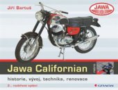 kniha Jawa Californian Historie, vývoj, technika, renovace, Grada 2015