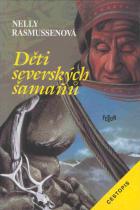 kniha Děti severských šamanů cestopis, FLEUR 1995