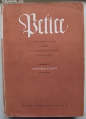 kniha Petice venkovského lidu z Čech k Národnímu výboru z roku 1848, Československá akademie věd 1954