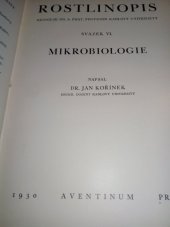 kniha Rostlinopis. Svazek VI, - Mikrobiologie, Ot. Štorch-Marien 1930