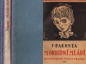 kniha Morbidní mládí, Družstevní práce 1926