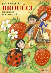 kniha Broučci, Regia 2012