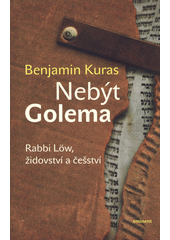 kniha Nebýt Golema, Eminent 2013