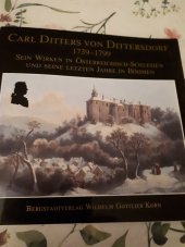 kniha Carl Ditters von Dittersdorf 1739-1799 Sein Wirken in Osterreichisch-Schlesien, Wurzburg 1993