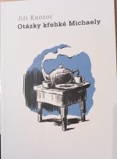 kniha Otázky křehké Michaely, Návrat domů 2020