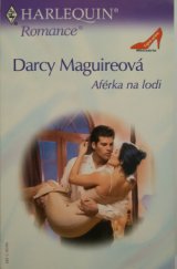 kniha Aférka na lodi, Harlequin 2004
