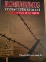 kniha Komunismus ve dvacátém století Očima jeho obětí, Konfederace politických vězňů 2010