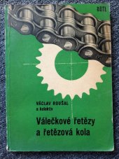 kniha Válečkové řetězy a řetězová kola, SNTL 1972