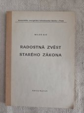 kniha Radostná zvěst Starého zákona, Ústřední církevní nakladatelství 1984