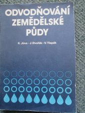 kniha Odvodňování zemědělské půdy, SZN 1987